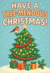 Tree-mendous Christmas!